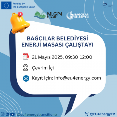 CoM Üyesi Belediyelere Özel Davet: Bağcılar Belediyesi Enerji Masası Çalıştayı – Çevrim İçi